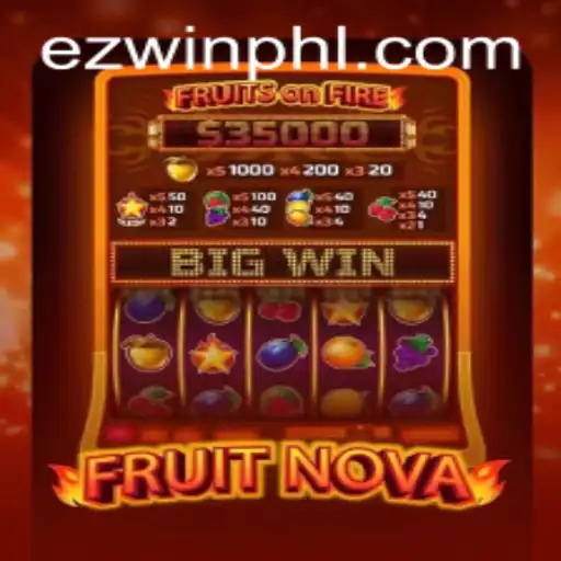 Dive into the Vibrant World of FruitNova with EZWIN